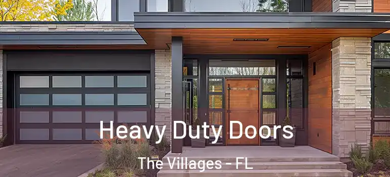  Heavy Duty Doors The Villages - FL