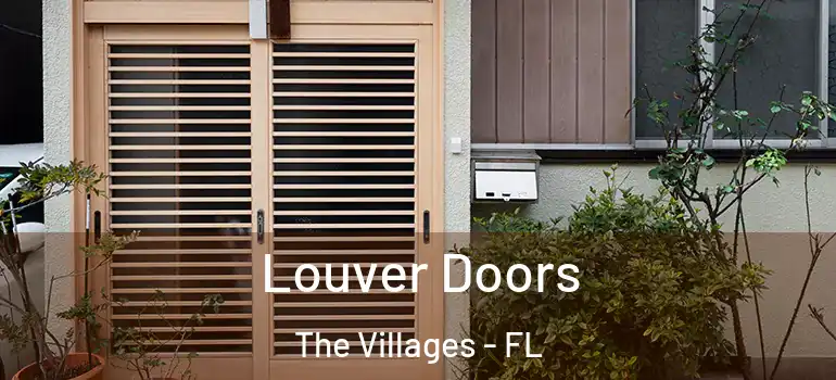  Louver Doors The Villages - FL